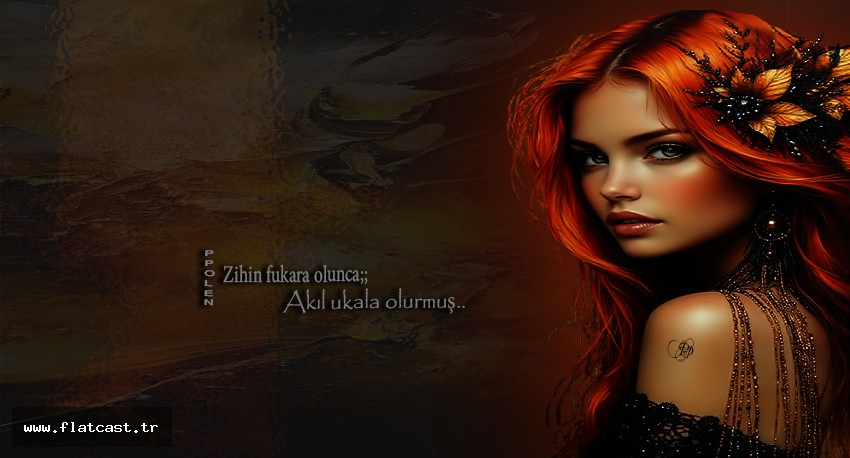 Zihin fukara olunca;     Akıl ukala olurmuş..